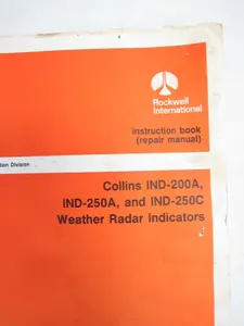 Collins Service Repair Manual Instruction Book IND-200A 250A 250C Weather Radar